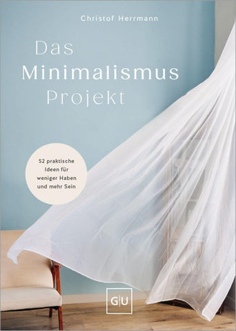 Das Minimalismus-Projekt