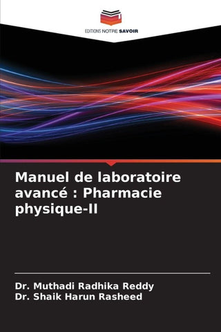 Manuel de laboratoire avancé : Pharmacie physique-II