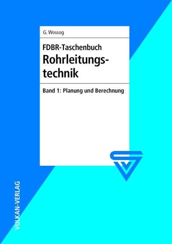 FDBR - Taschenbuch Rohrleitungstechnik / FDBR-Taschenbuch Rohrleitungstechnik