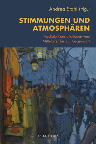 Stimmungen und Atmosphären