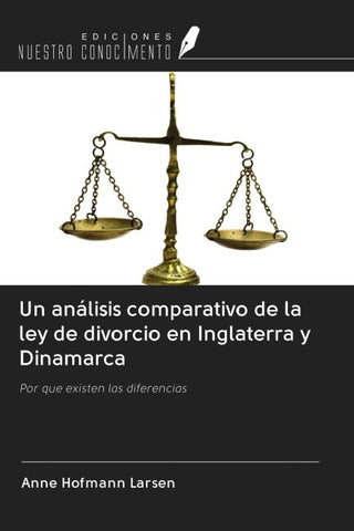 Un análisis comparativo de la ley de divorcio en Inglaterra y Dinamarca