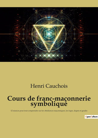 Cours de franc-maçonnerie symbolique