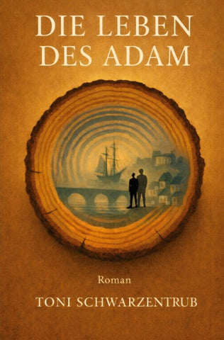 Die Leben des Adam