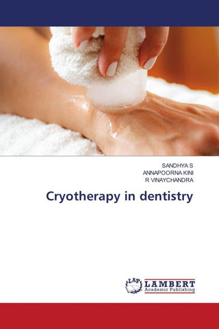 Cryotherapy in dentistry