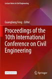 Proceedings of the 10th International Conference on Civil Engineering