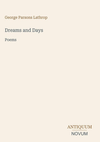 Dreams and Days