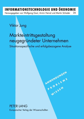 Markteintrittsgestaltung neugegründeter Unternehmen