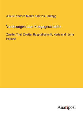 Vorlesungen über Kriegsgeschichte