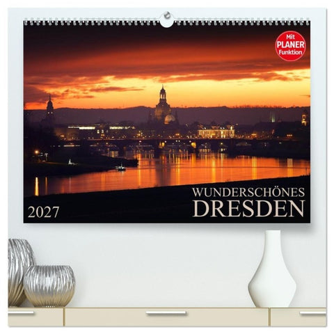Wunderschönes Dresden (hochwertiger Premium Wandkalender 2027 DIN A2 quer), Kunstdruck in Hochglanz