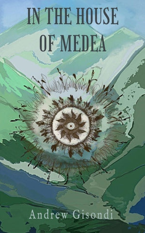 In the House of Medea