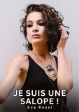 Je suis une Salope !
