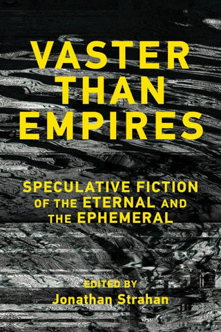 Vaster than Empires