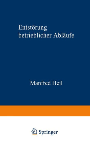Entstörung betrieblicher Abläufe