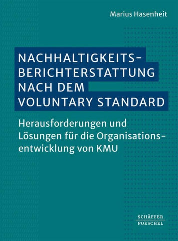 Nachhaltigkeitsberichterstattung nach dem Voluntary Standard