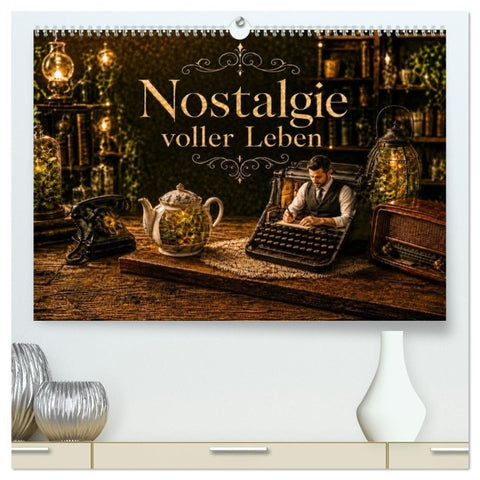 Nostalgie voller Leben (hochwertiger Premium Wandkalender 2027 DIN A2 quer), Kunstdruck in Hochglanz