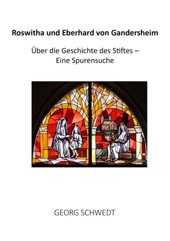 Roswitha und Eberhard von Gandersheim