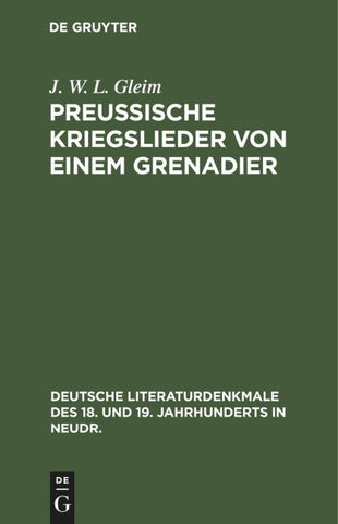 Preussische Kriegslieder von einem Grenadier