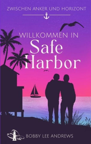 Willkommen in Safe Harbor