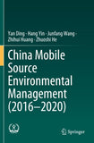 China Mobile Source Environmental Management (2016—2020)
