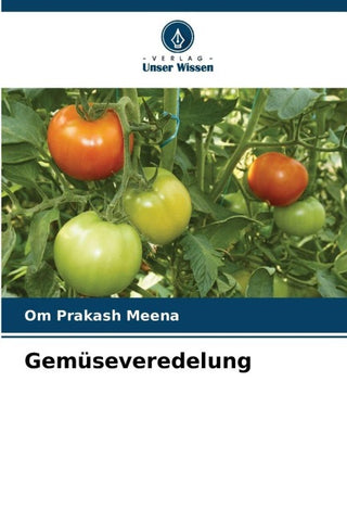 Gemüseveredelung