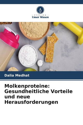 Molkenproteine: Gesundheitliche Vorteile und neue Herausforderungen