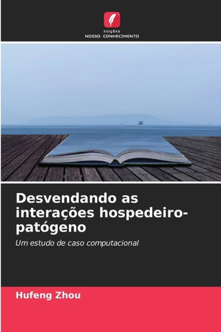 Desvendando as interações hospedeiro-patógeno