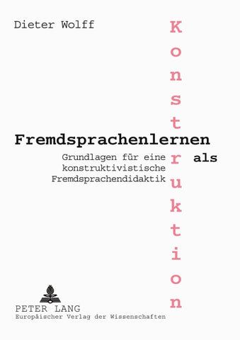 Fremdsprachenlernen als Konstruktion
