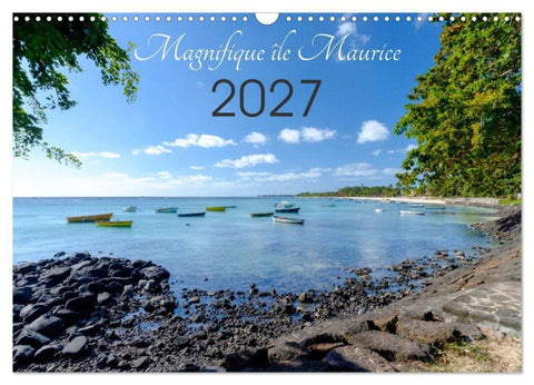 Magnifique île Maurice (Calendrier mural 2027 DIN A3 vertical), CALVENDO calendrier mensuel