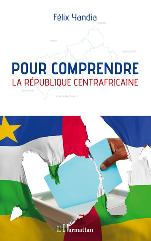 Pour comprendre la République centrafricaine