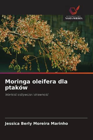 Moringa oleifera dla ptaków