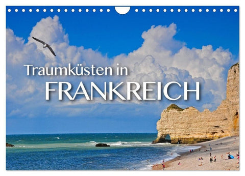 Traumküsten in Frankreich (Wandkalender 2027 DIN A4 quer), CALVENDO Monatskalender