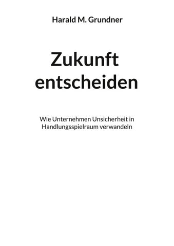 Zukunft entscheiden