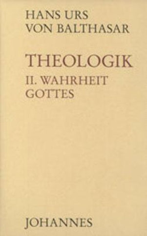 Theologik / Wahrheit Gottes