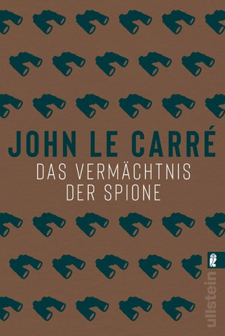 Das Vermächtnis der Spione (Ein Smiley-Roman 9)
