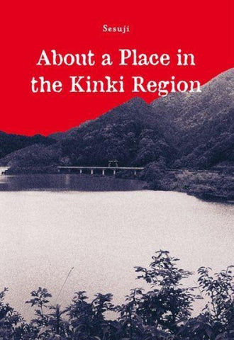 About a Place in the Kinki Region
