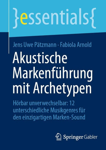 Akustische Markenführung mit Archetypen
