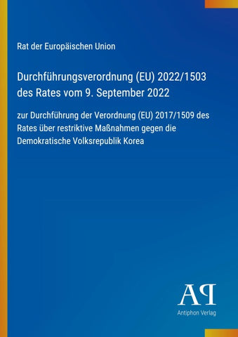Durchführungsverordnung (EU) 2022/1503 des Rates vom 9. September 2022