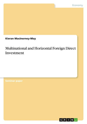 Multinational and Horizontal Foreign Direct Investment
