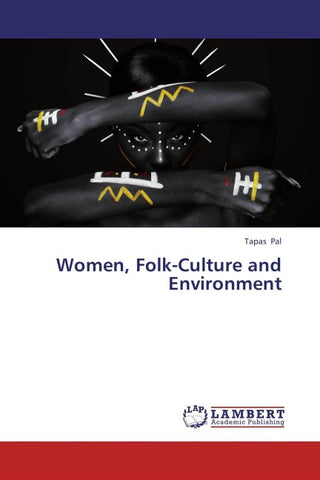 Women, Folk-Culture and Environment