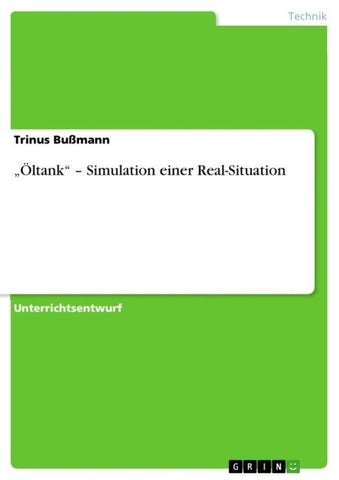 "Öltank" - Simulation einer Real-Situation