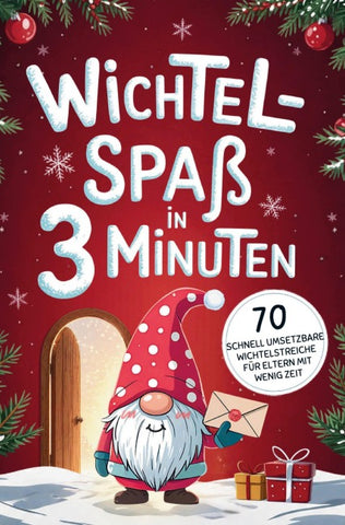 Wichtelspaß in 3 Minuten (Band 2)