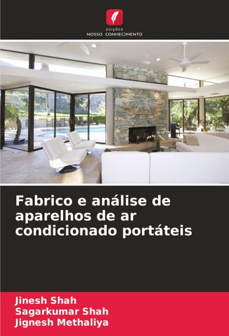 Fabrico e análise de aparelhos de ar condicionado portáteis