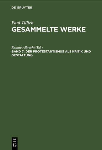 Der Protestantismus als Kritik und Gestaltung