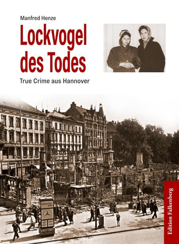 Lockvogel des Todes