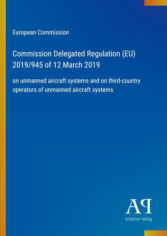 Commission Delegated Regulation (EU) 2019/945 of 12 March 2019