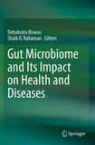 Gut Microbiome and Its Impact on Health and Diseases