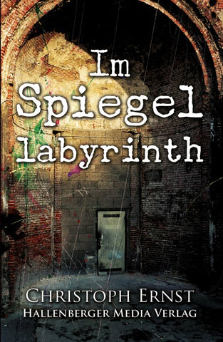 Im Spiegellabyrinth