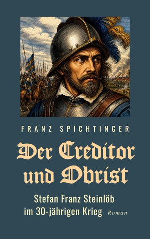 Der Creditor und Obrist