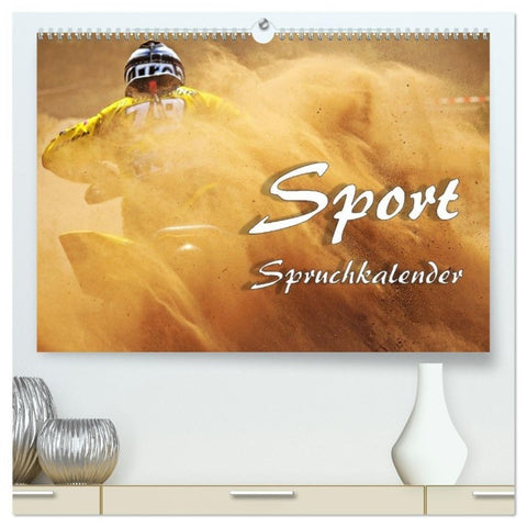 Sport Spruchkalender (hochwertiger Premium Wandkalender 2027 DIN A2 quer), Kunstdruck in Hochglanz