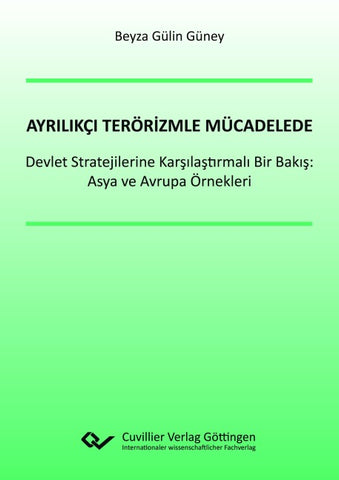 Ayrılıkçı Terörizmle Mücadelede Devlet Stratejilerine Karşılaştırmalı Bir Bakış